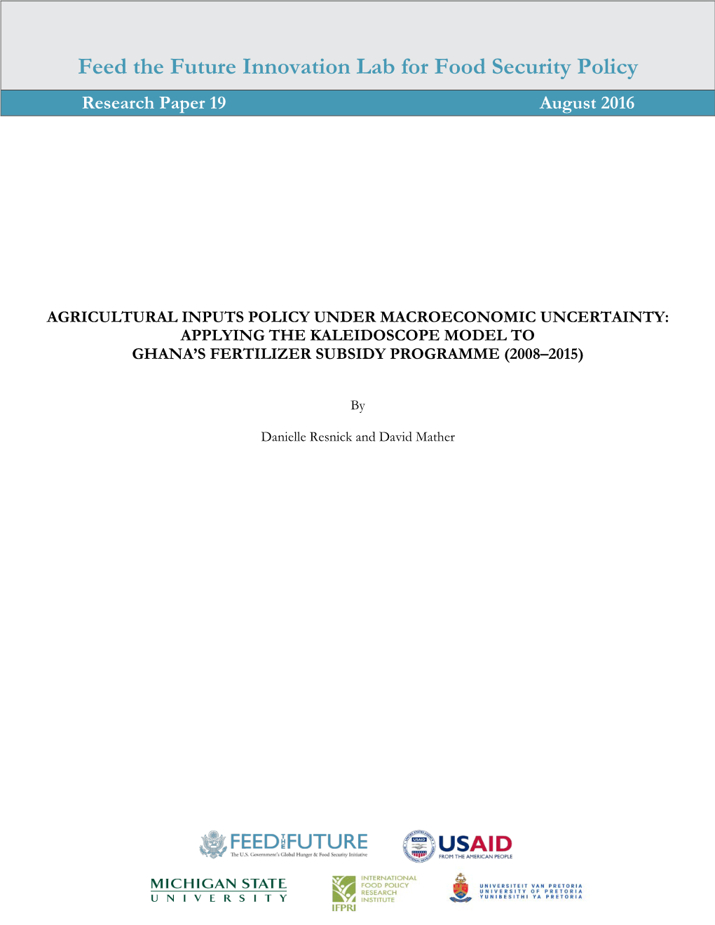 Feed the Future Innovation Lab for Food Security Policy Research Paper 19 August 2016