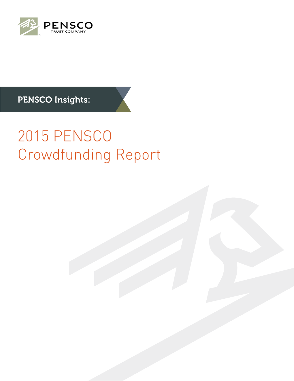 2015 PENSCO Crowdfunding Report Update: June 2015