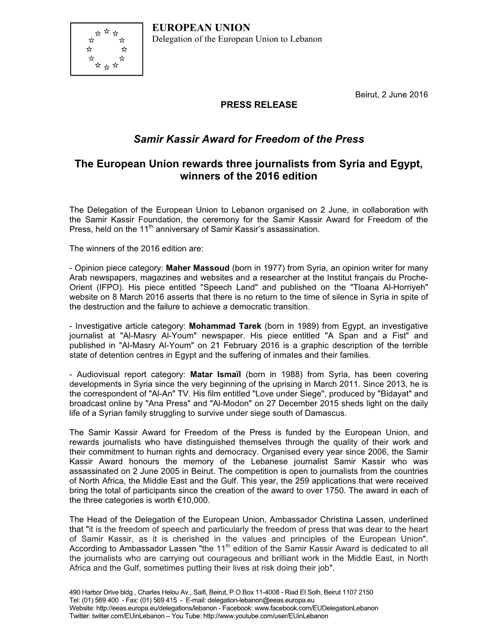 EUROPEAN UNION Samir Kassir Award for Freedom of the Press The