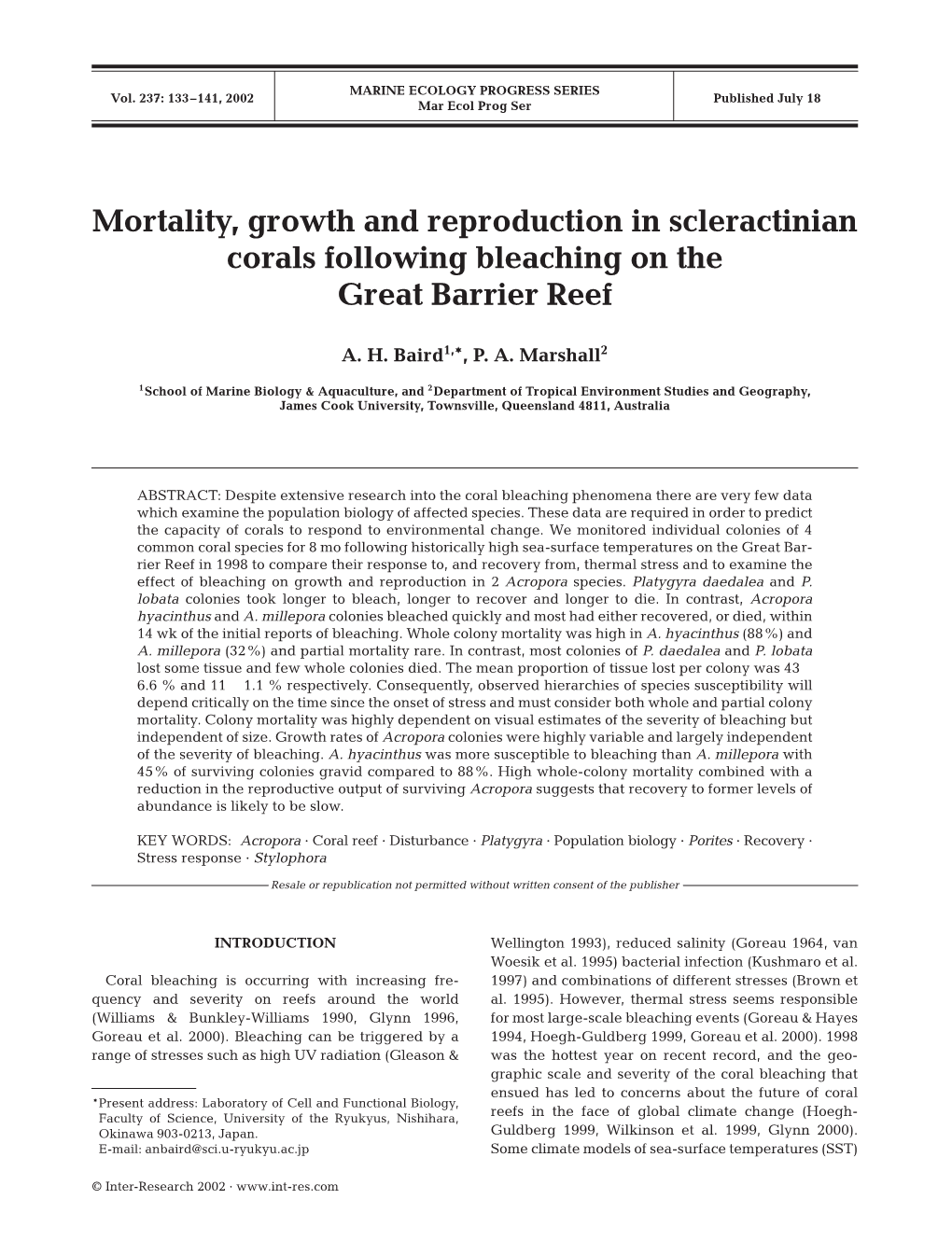 Mortality, Growth and Reproduction in Scleractinian Corals Following Bleaching on the Great Barrier Reef