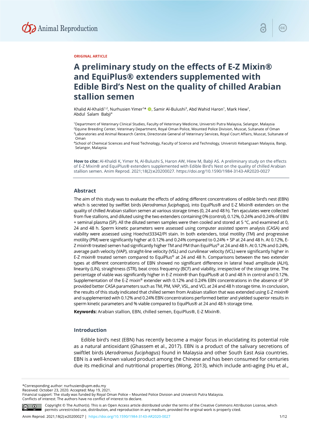 A Preliminary Study on the Effects of E-Z Mixin® and Equiplus® Extenders Supplemented with Edible Bird’S Nest on the Quality of Chilled Arabian Stallion Semen