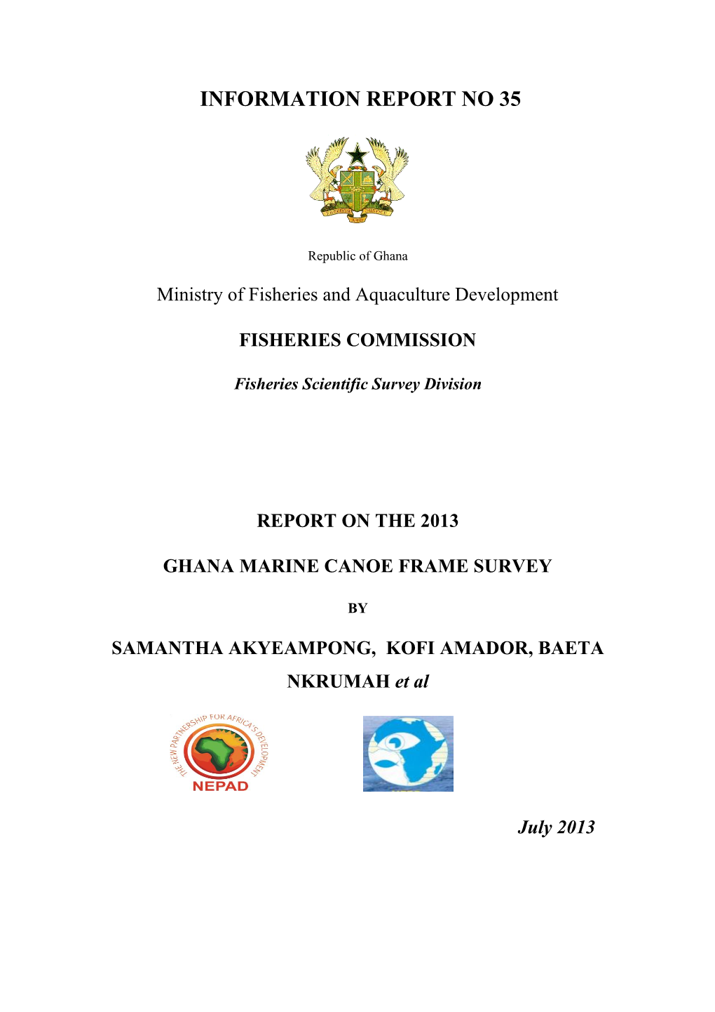 Ghana Marine Canoe Frame Survey 2013