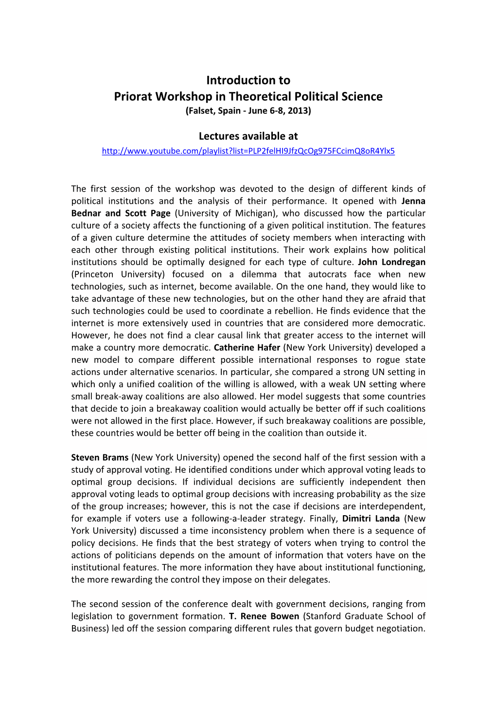 Priorat Workshop in Theoretical Political Science (Falset, Spain ‐ June 6‐8, 2013)