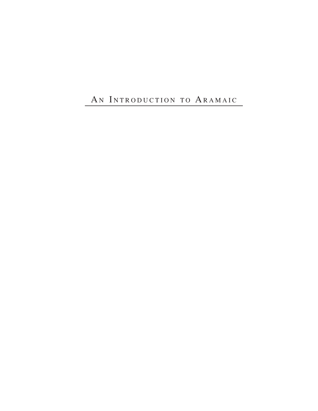 AN INTRODUCTION to ARAMAIC Corrected Second Edition by Frederick E