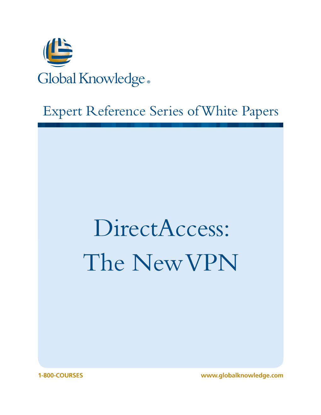 Directaccess: the New VPN