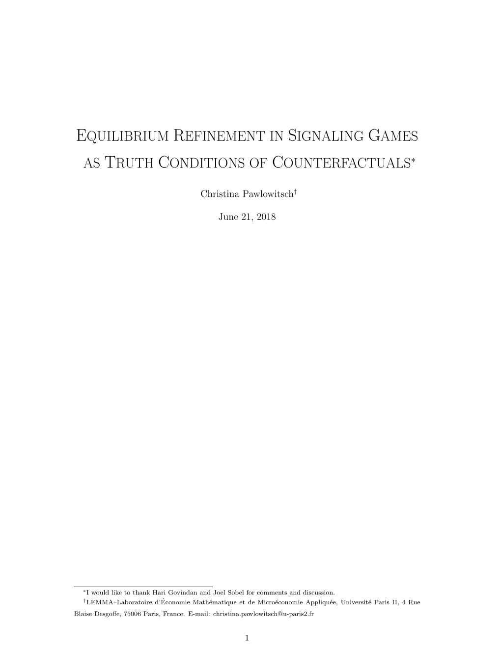 Equilibrium Refinement in Signaling Games As Truth Conditions of Counterfactuals∗