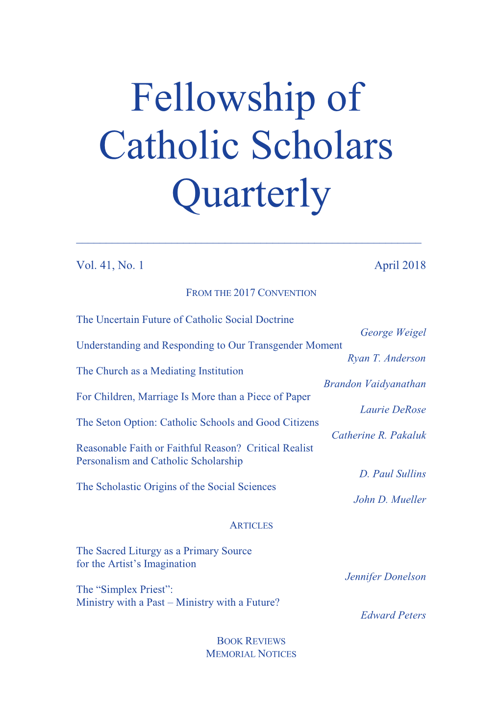 Fellowship of Catholic Scholars Quarterly