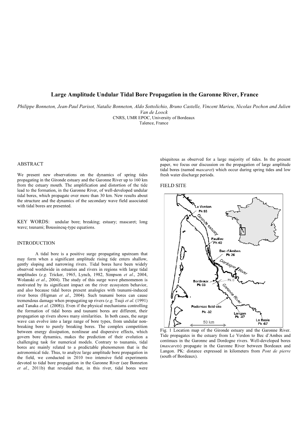 Large Amplitude Undular Tidal Bore Propagation in the Garonne River, France