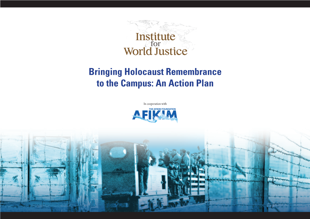 Bringing Holocaust Remembrance to the Campus: an Action Plan