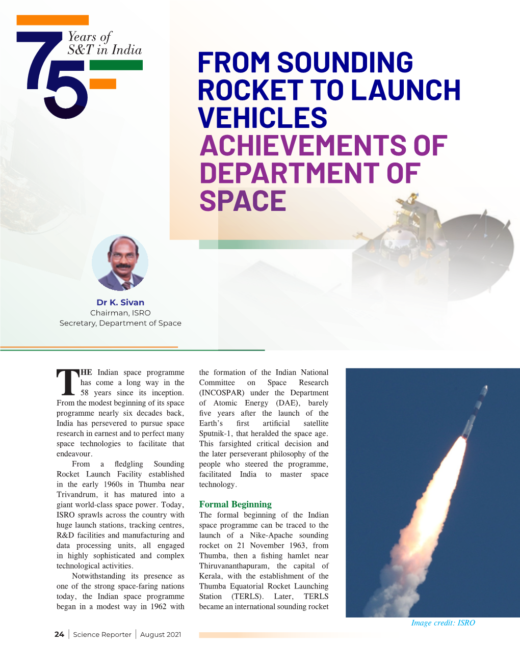 From Sounding Rocket to Launch Vehicles