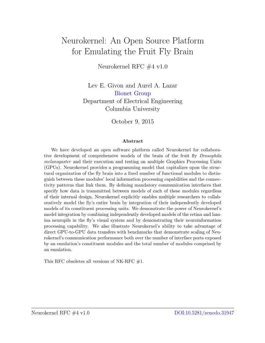 An Open Source Platform for Emulating the Fruit Fly Brain