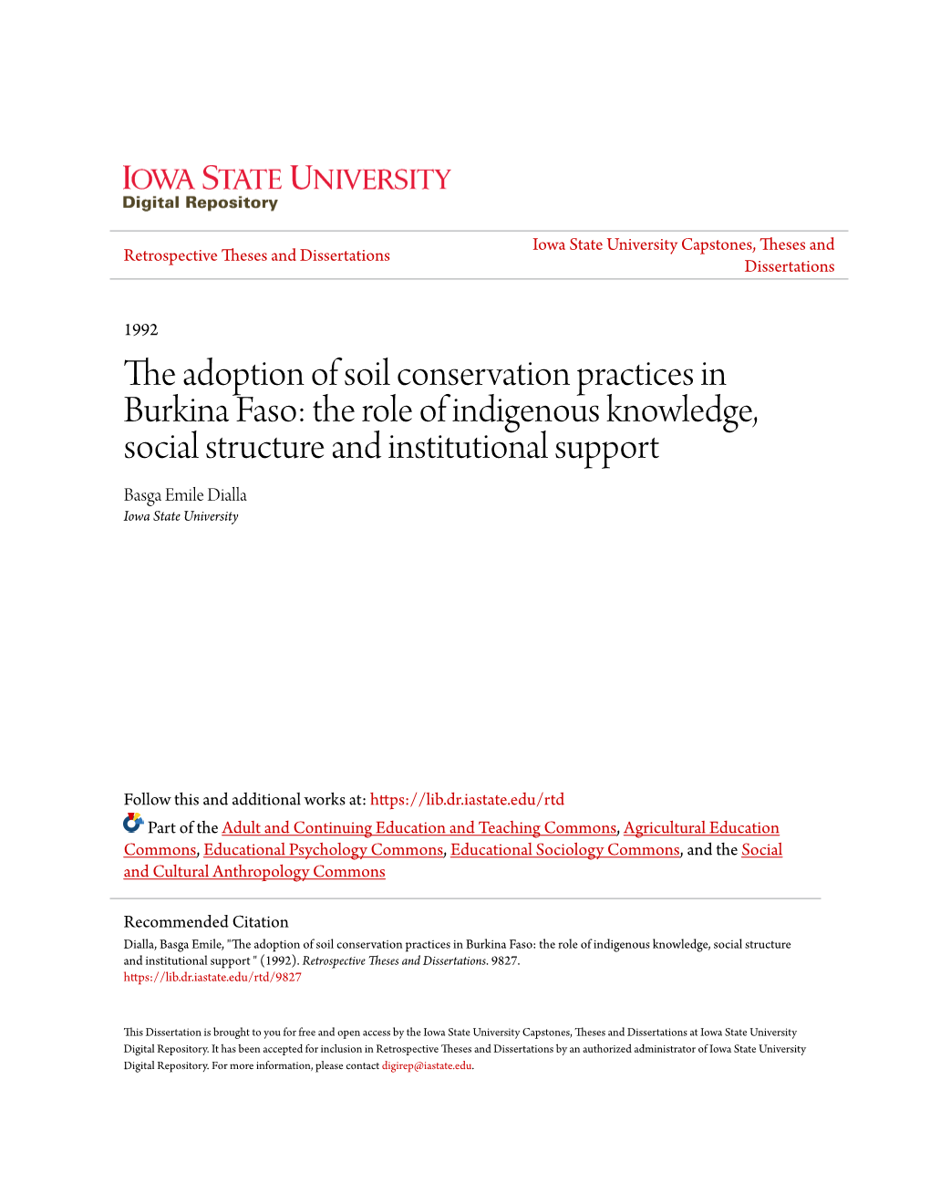 The Adoption of Soil Conservation Practices in Burkina Faso: the Role of Indigenous Knowledge, Social Structure and Institutional Support