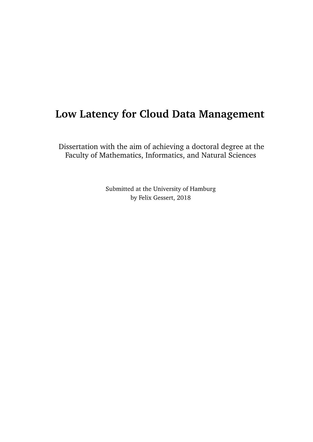 Low Latency for Cloud Data Management