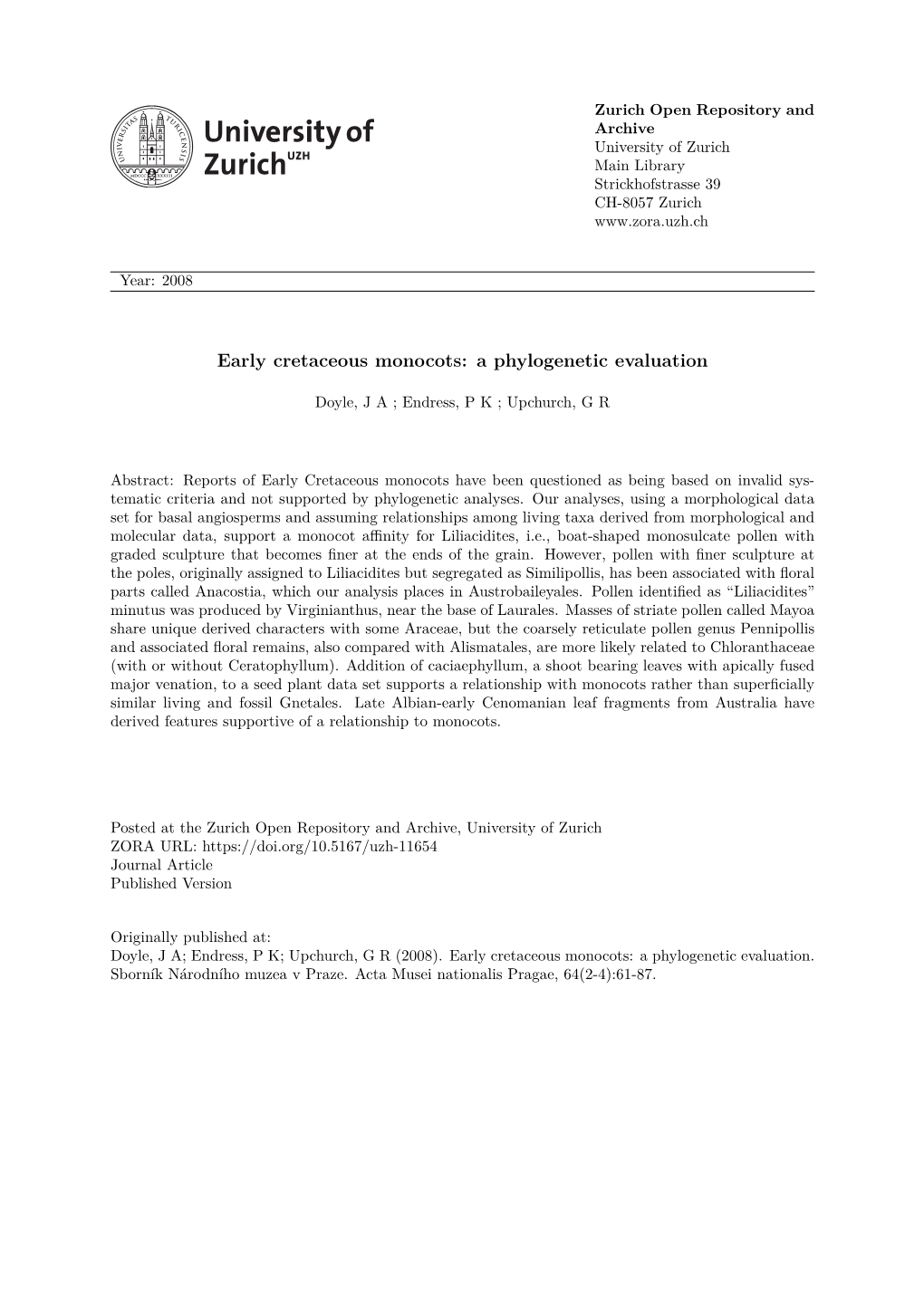 Early Cretaceous Monocots: a Phylogenetic Evaluation