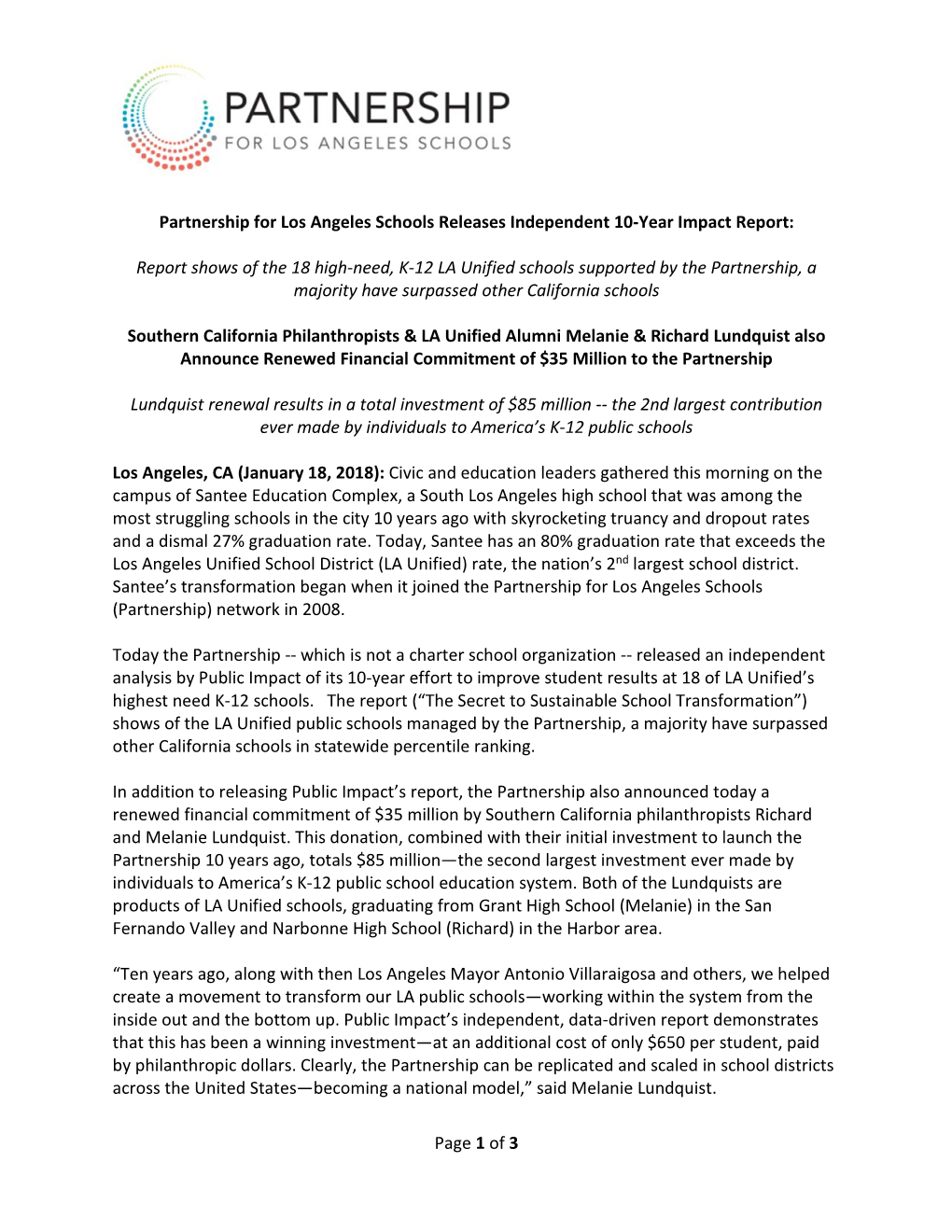 Page 1 of 3 Partnership for Los Angeles Schools Releases Independent 10-Year Impact Report: Report Shows of the 18 High-Need, K