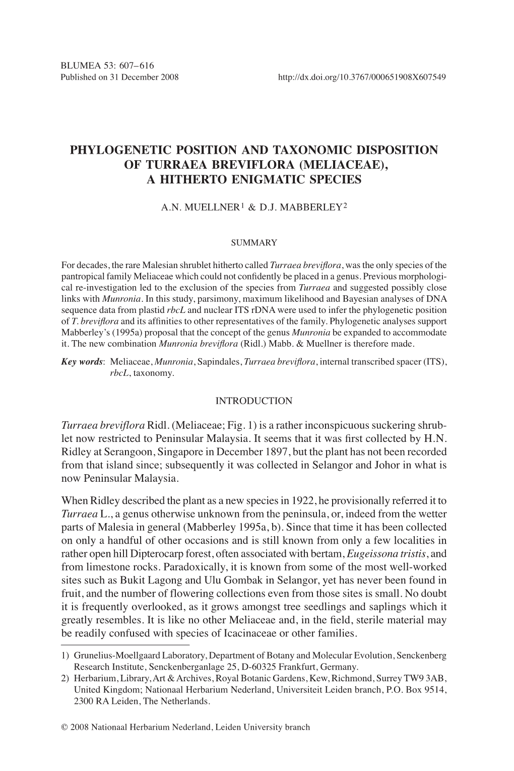 Phylogenetic Position and Taxonomic Disposition of Turraea Breviflora (Meliaceae), a Hitherto Enigmatic Species