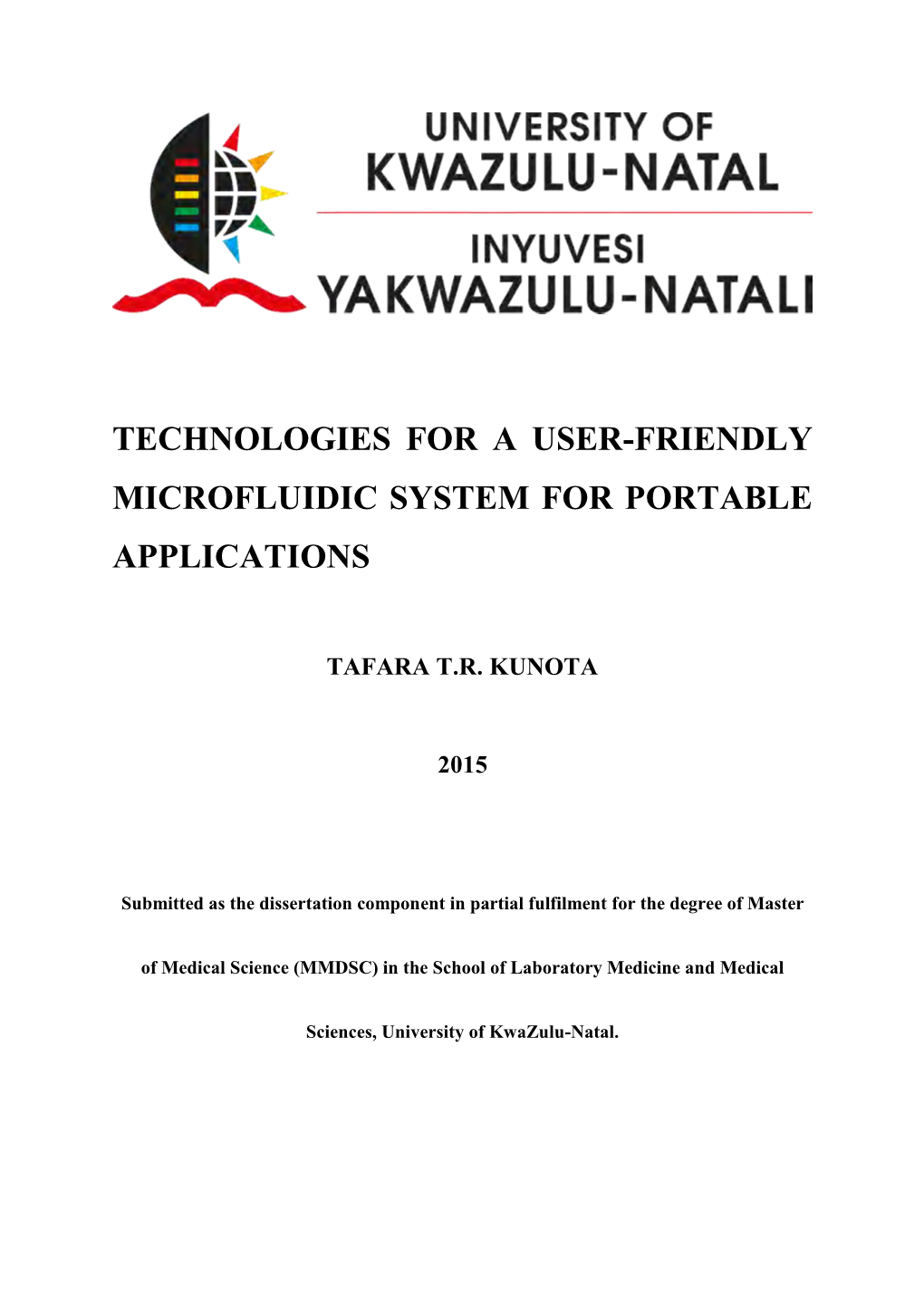 Technologies for a User-Friendly Microfluidic System for Portable Applications