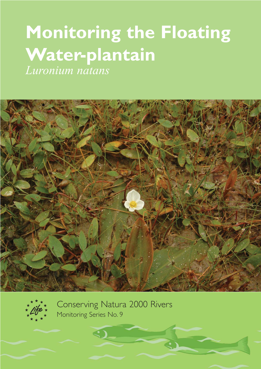 Monitoring the Floating Water-Plantain Luronium Natans