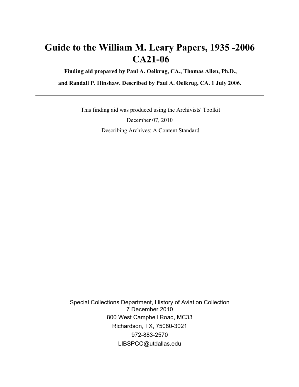 Guide to the William M. Leary Papers, 1935-2006, CA 21-06