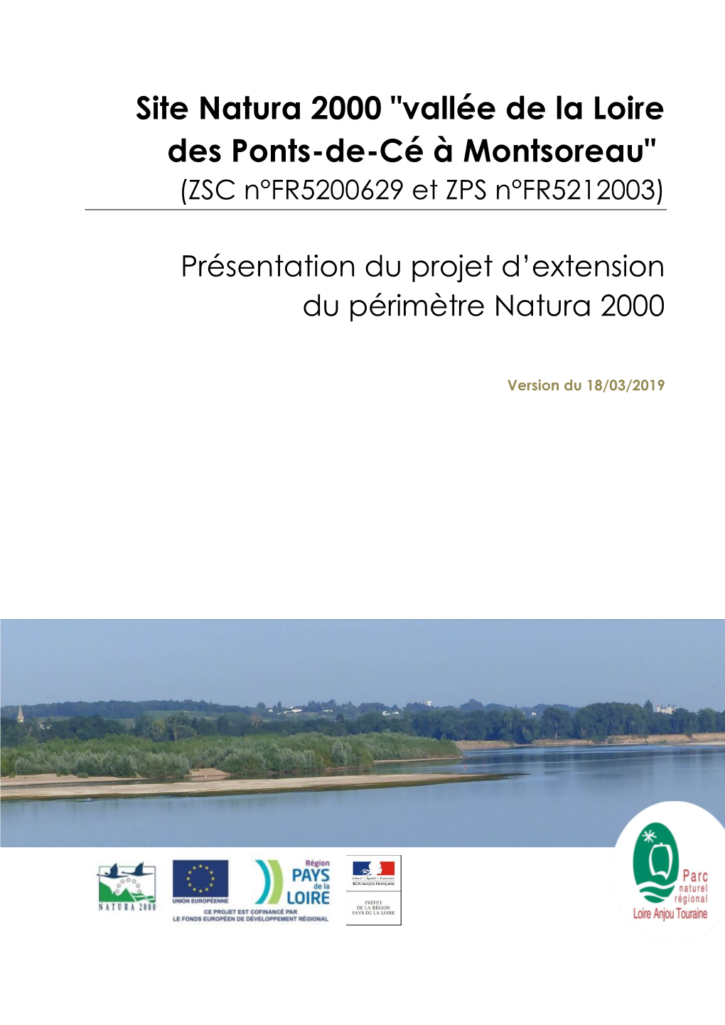 Site Natura 2000 "Vallée De La Loire Des Ponts-De-Cé À Montsoreau" (ZSC N°FR5200629 Et ZPS N°FR5212003)