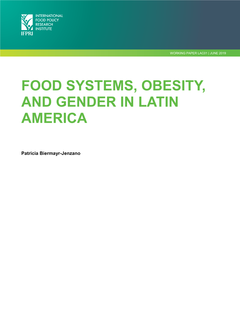 Food Systems, Obesity, and Gender in Latin America