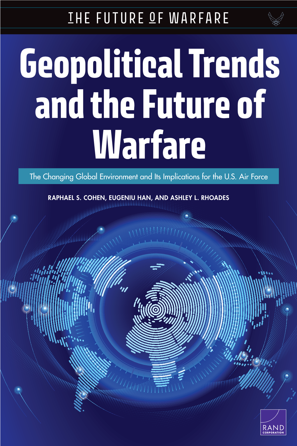 Geopolitical Trends and the Future of Warfare