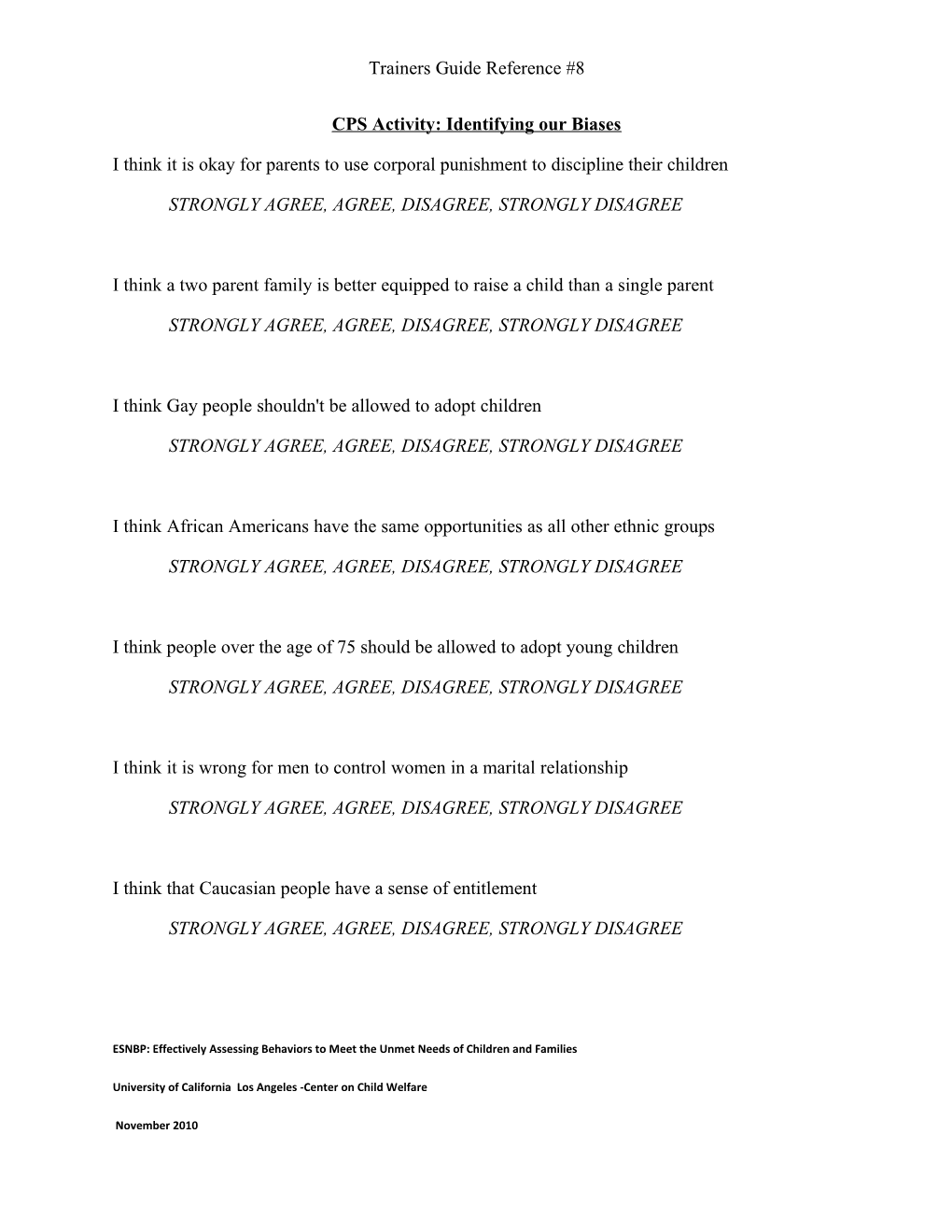 Bias Response Cps Exercise Statements