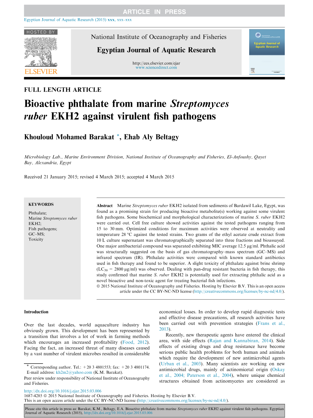 Bioactive Phthalate from Marine Streptomyces Ruber EKH2 Against Virulent ﬁsh Pathogens