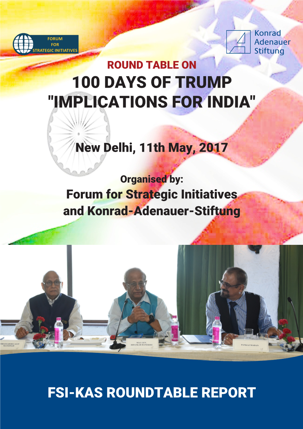 100 Days of Trump "Implications for India"