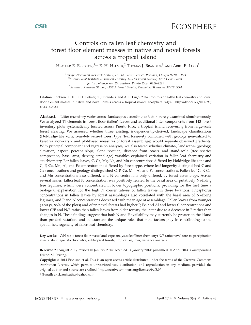 Controls on Fallen Leaf Chemistry and Forest Floor Element Masses in Native and Novel Forests Across a Tropical Island 1, 2 3 2 HEATHER E