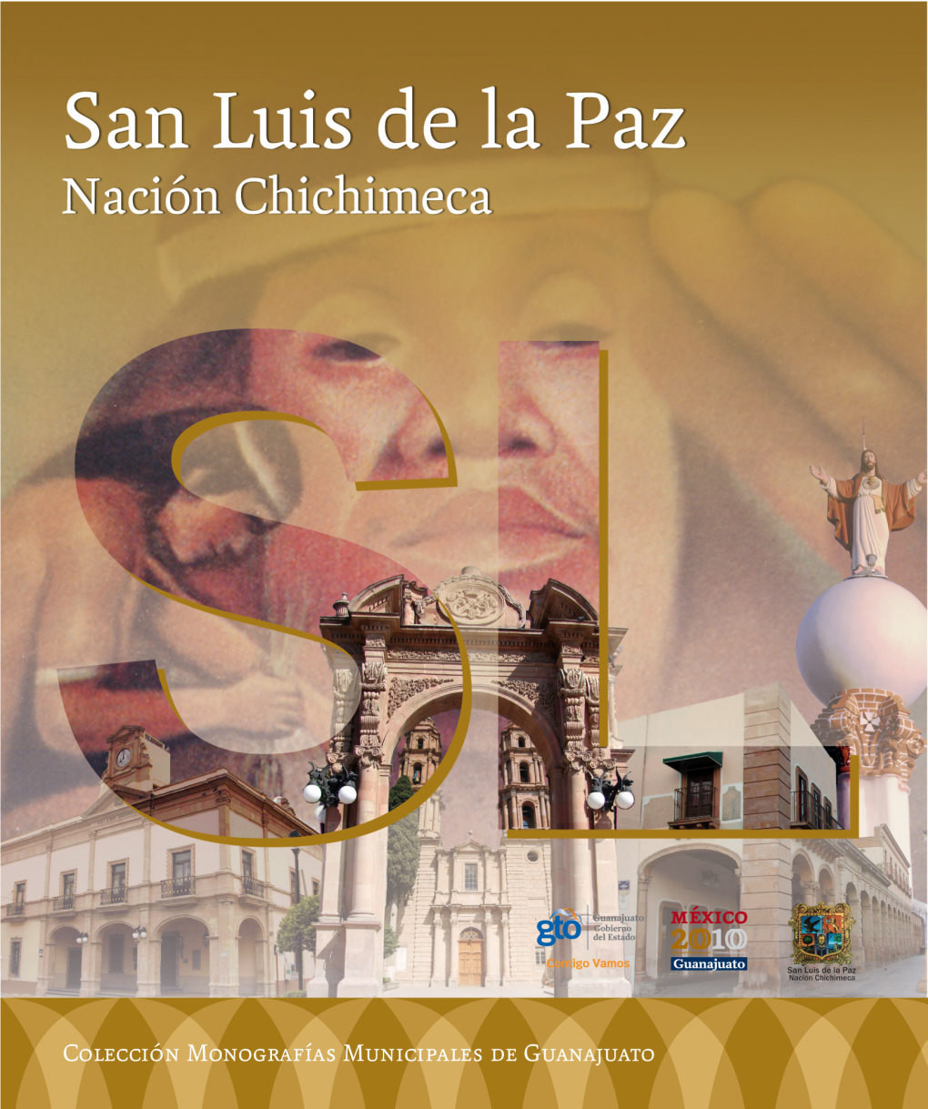 San Luis De La Paz Nación Chichimeca