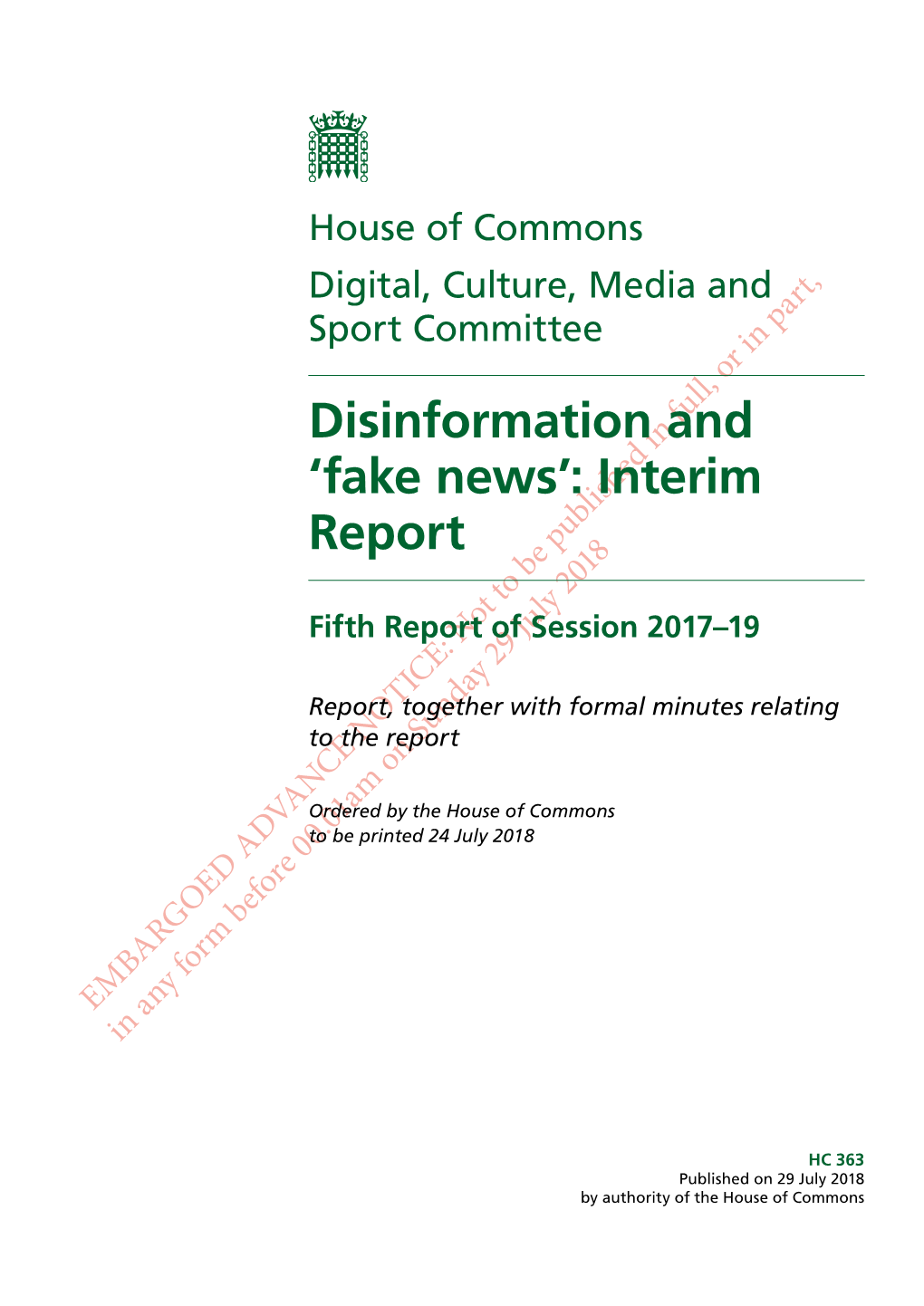 Fake News’: Interim Report