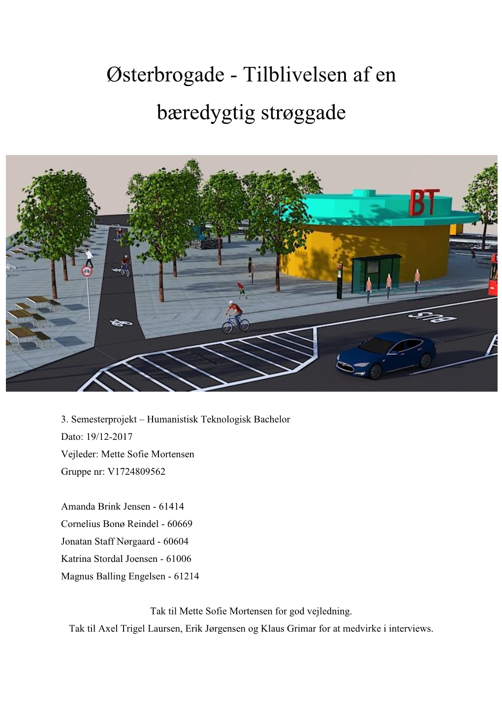 Østerbrogade - Tilblivelsen Af En Bæredygtig Strøggade