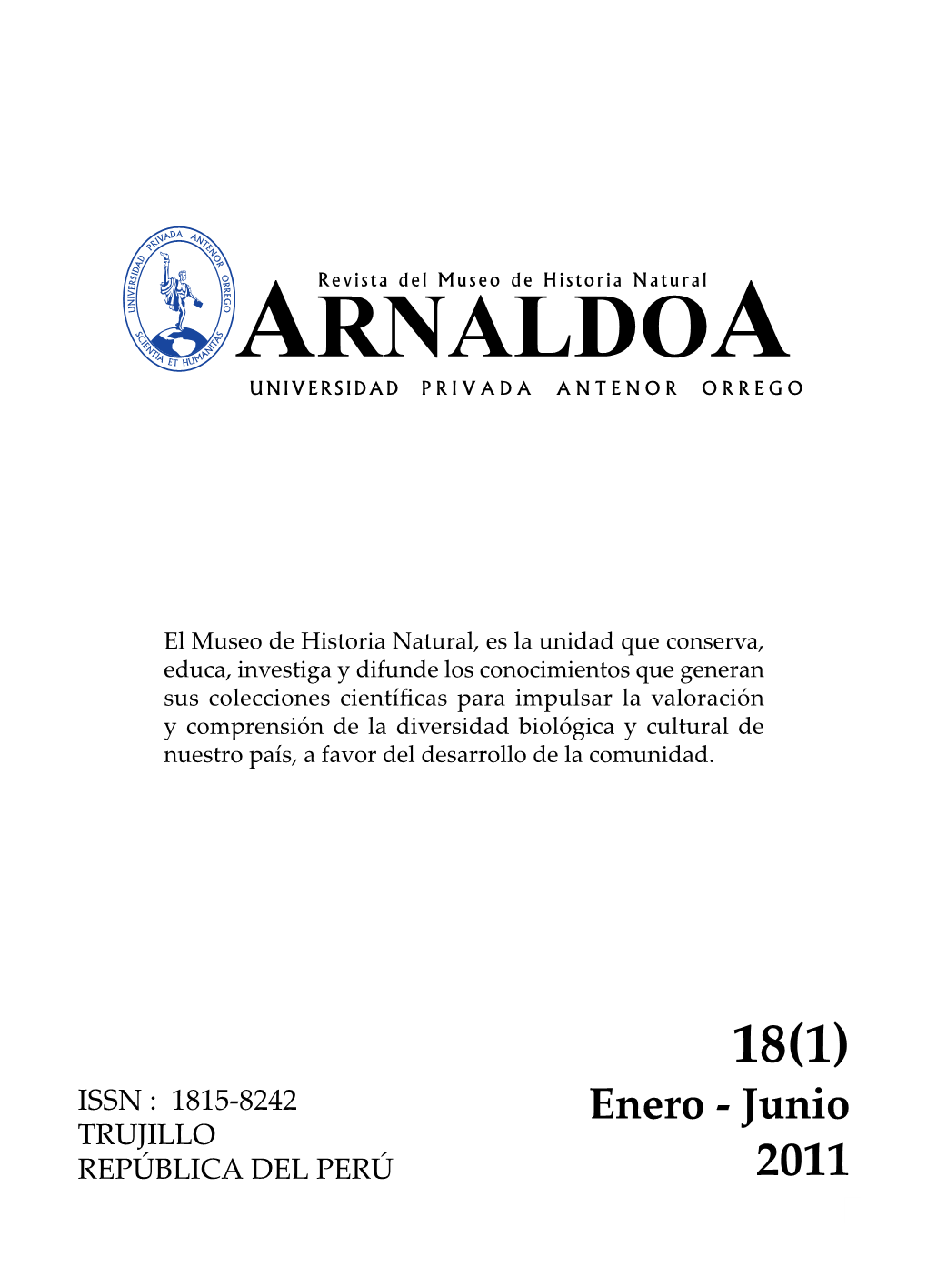 18(1) ISSN : 1815-8242 Enero - Junio TRUJILLO REPÚBLICA DEL PERÚ 2011