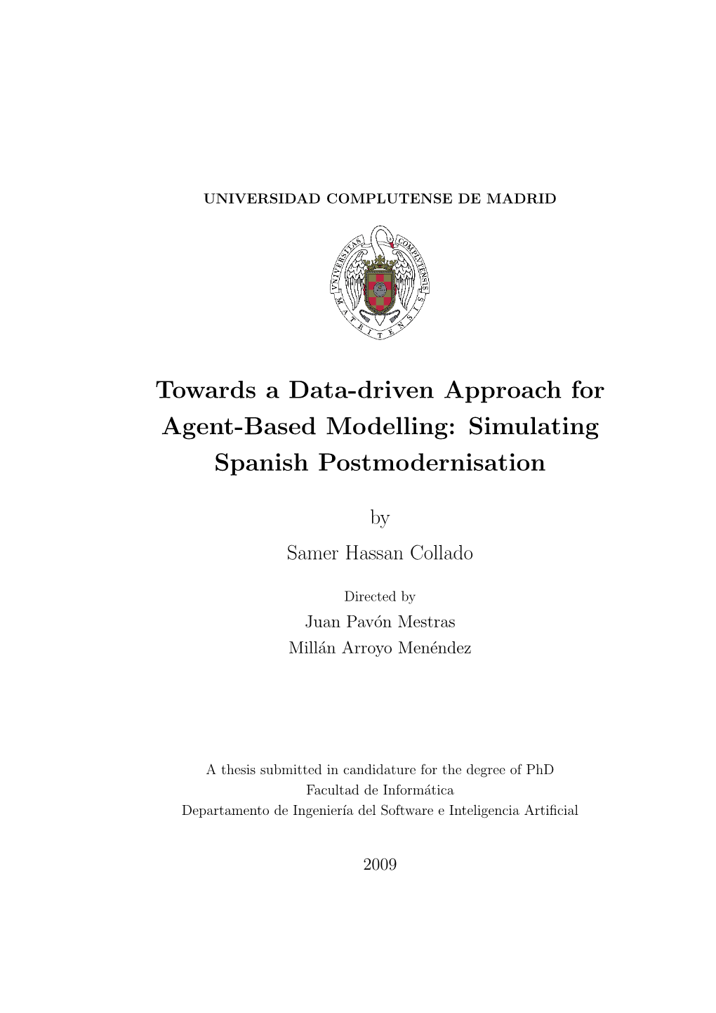 Towards a Data-Driven Approach for Agent-Based Modelling: Simulating Spanish Postmodernisation