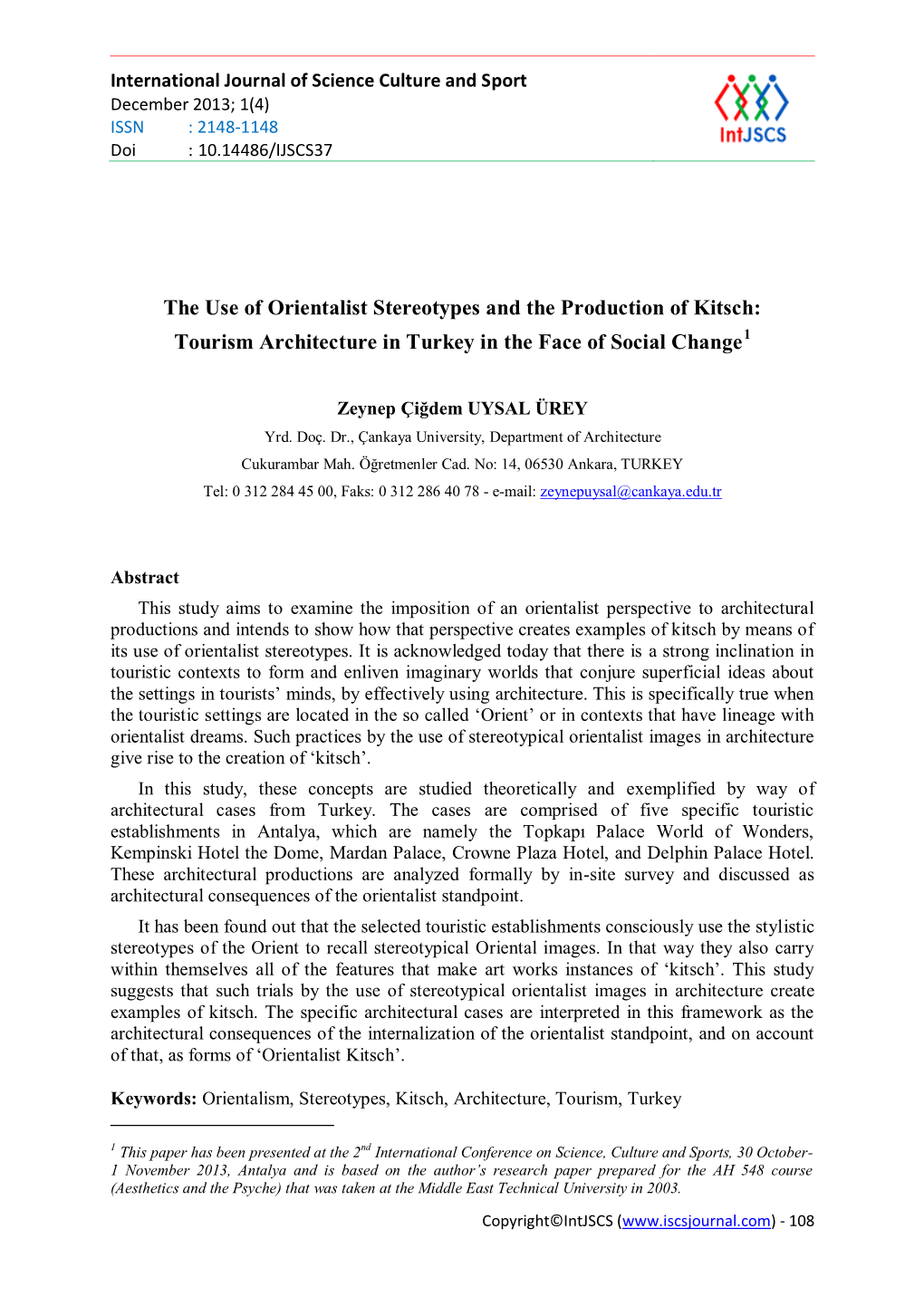 The Use of Orientalist Stereotypes and the Production of Kitsch: Tourism Architecture in Turkey in the Face of Social Change1