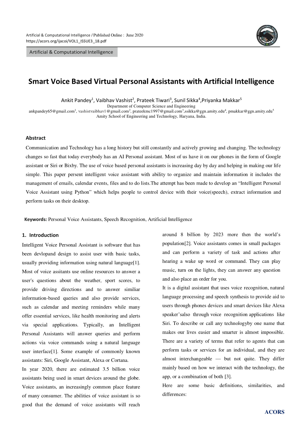 Smart Voice Based Virtual Personal Assistants with Artificial Intelligence