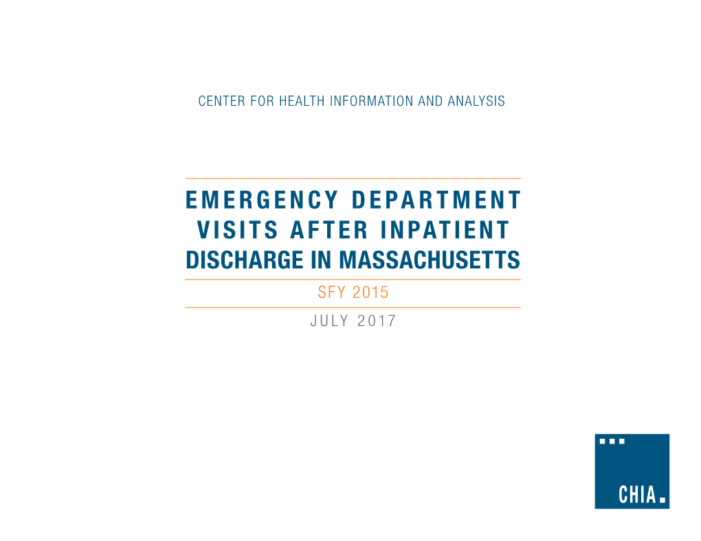 Emergency Department Visits After Inpatient Discharge in Massachusetts Sfy 2015 July 2017