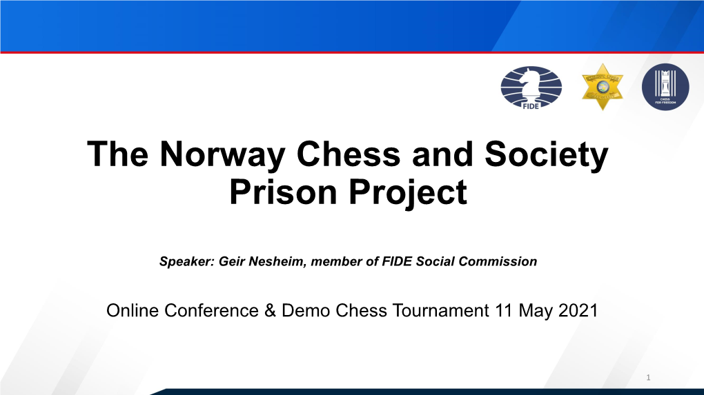 Norway Chess and Society Prison Project
