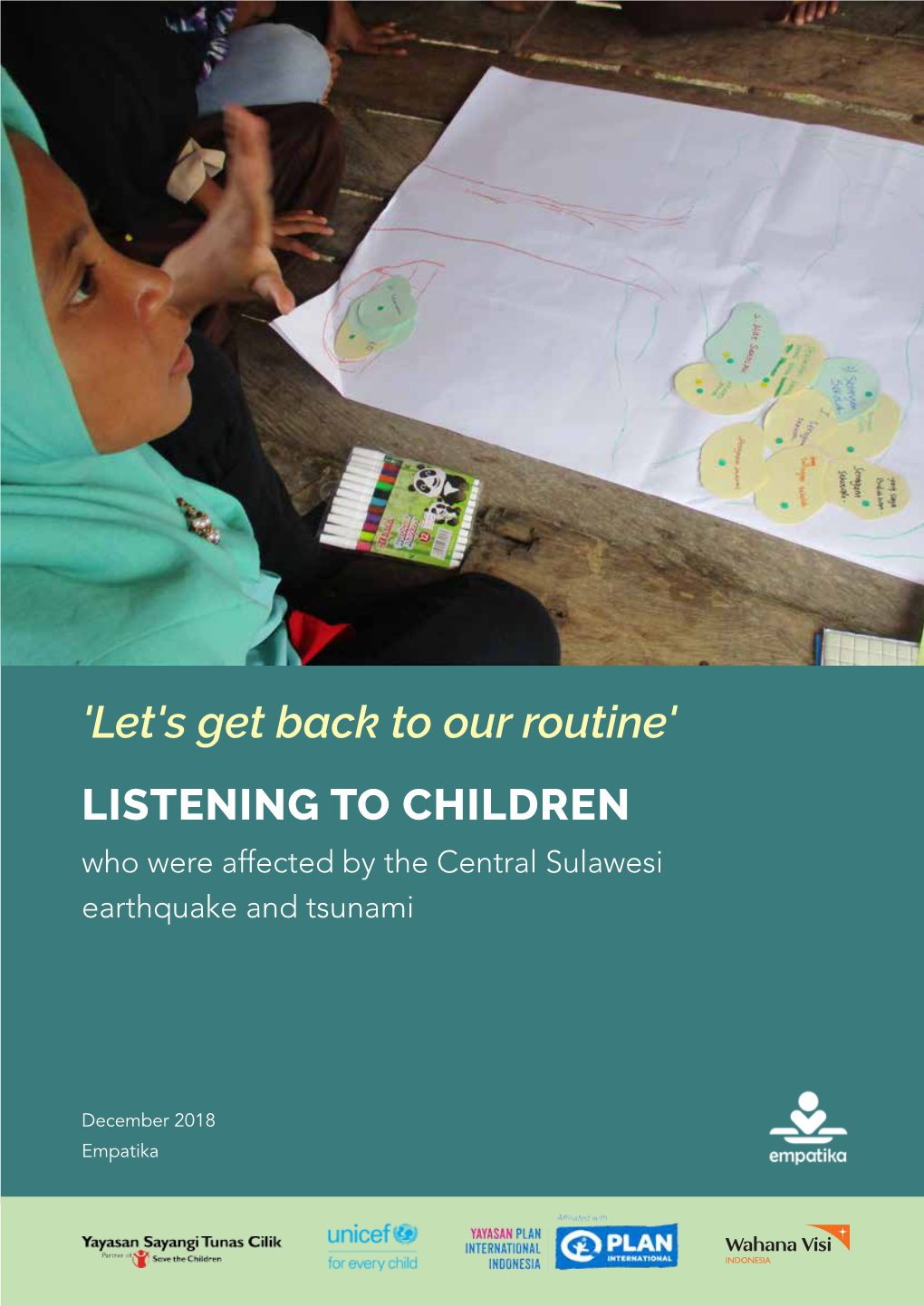 LISTENING to CHILDREN Who Were Affected by the Central Sulawesi Earthquake and Tsunami