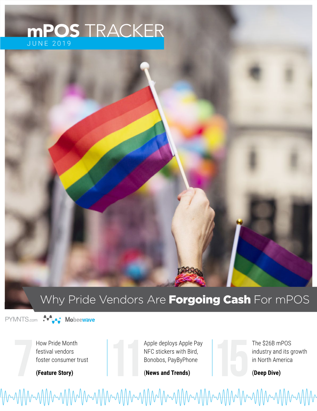 Why Pride Vendors Are Forgoing Cash for Mpos