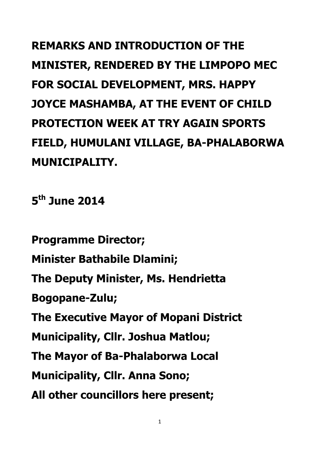 Remarks and Introduction of the Minister, Rendered by the Limpopo Mec for Social Development, Mrs