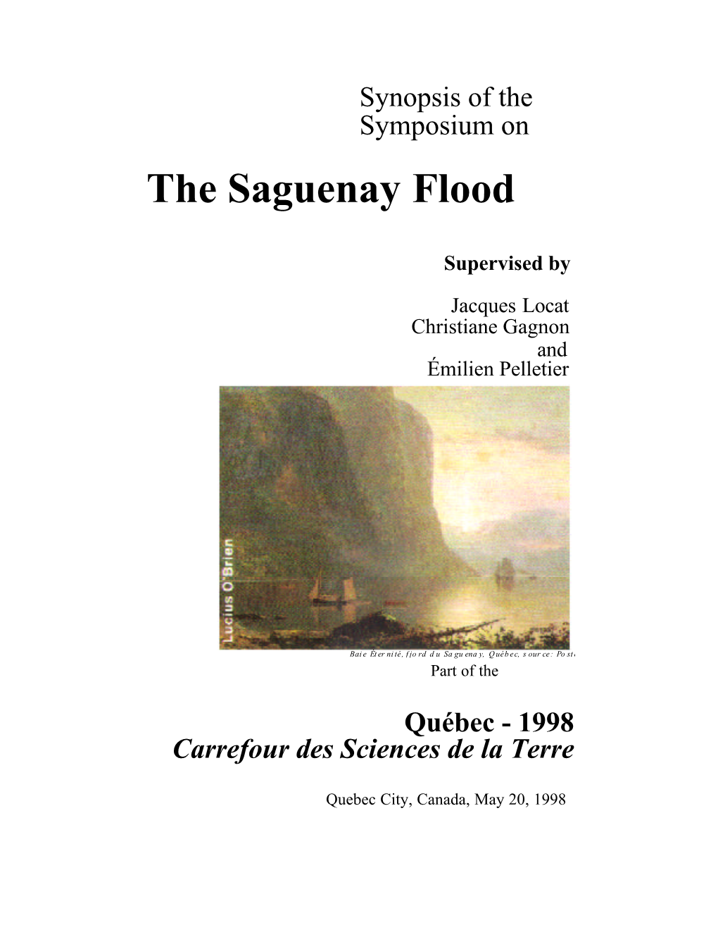 The Saguenay Flood