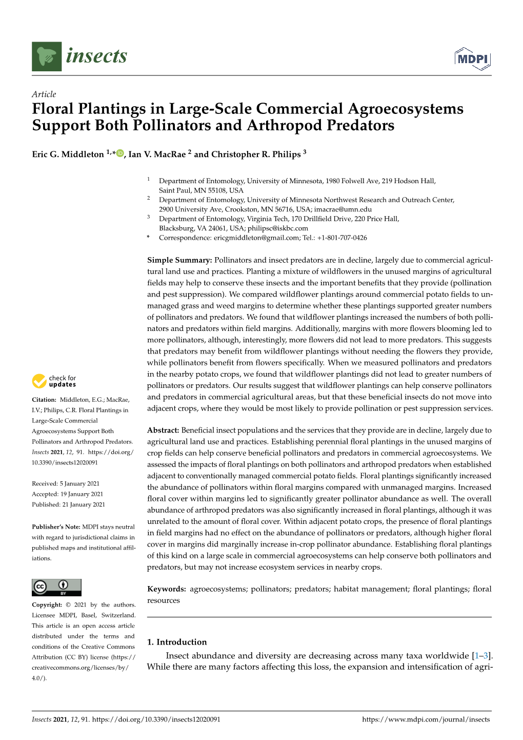 Floral Plantings in Large-Scale Commercial Agroecosystems Support Both Pollinators and Arthropod Predators