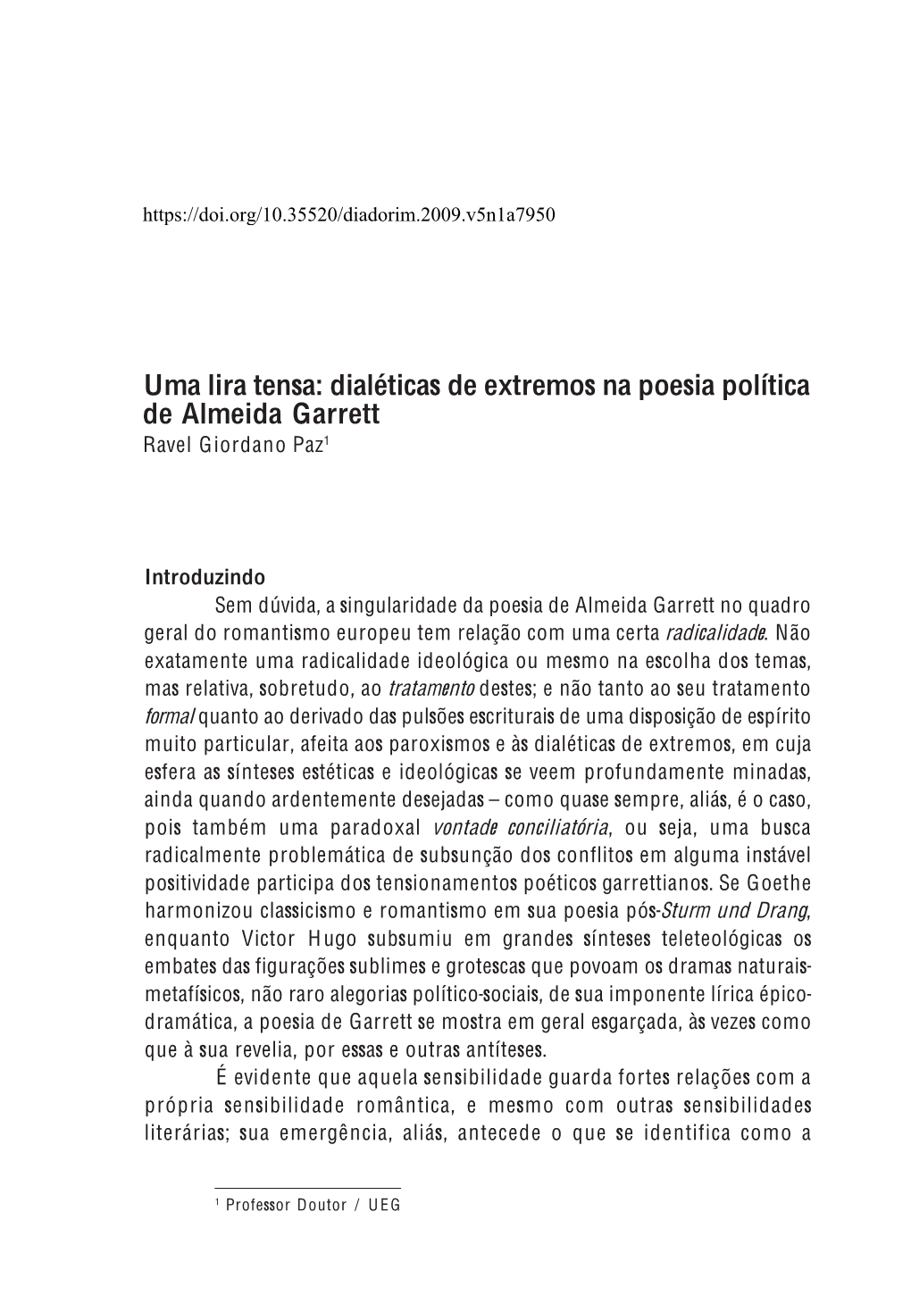 Uma Lira Tensa: Dialéticas De Extremos Na Poesia Política De Almeida Garrett Ravel Giordano Paz1