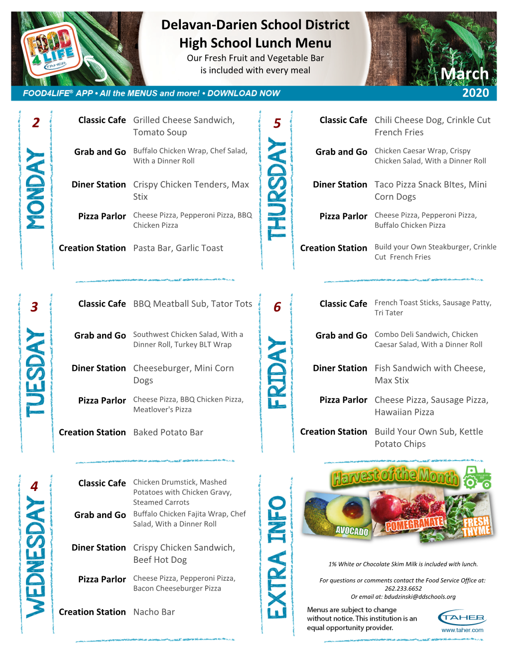 Delavan-Darien School District High School Lunch Menu Our Fresh Fruit and Vegetable Bar Is Included with Every Meal March 2020