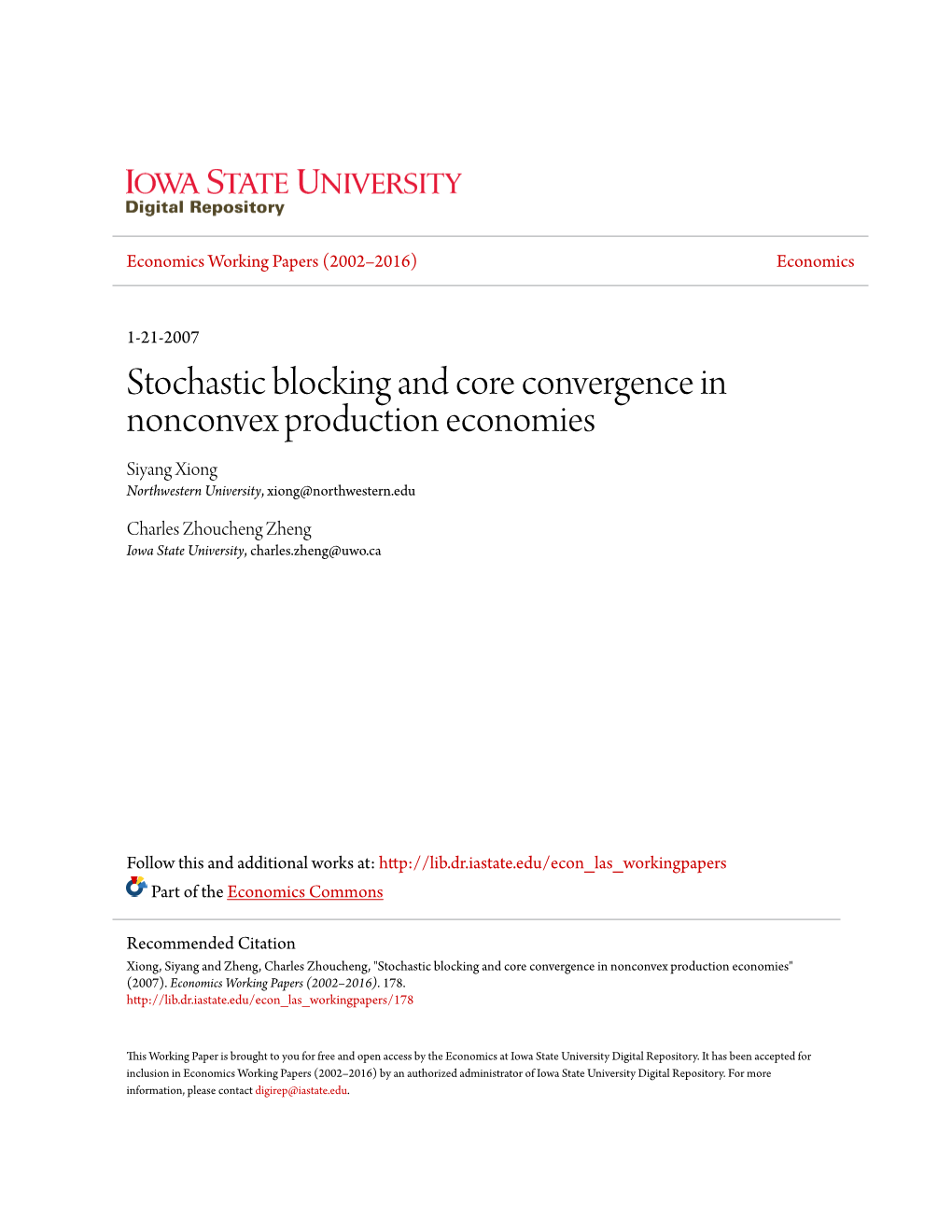 Stochastic Blocking and Core Convergence in Nonconvex Production Economies Siyang Xiong Northwestern University, Xiong@Northwestern.Edu