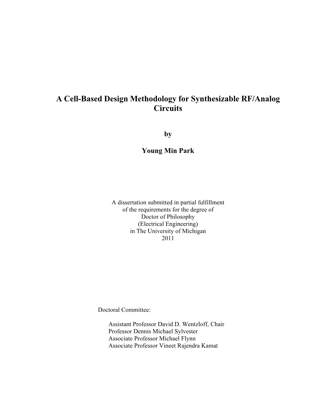 A Cell-Based Design Methodology for Synthesizable RF/Analog Circuits