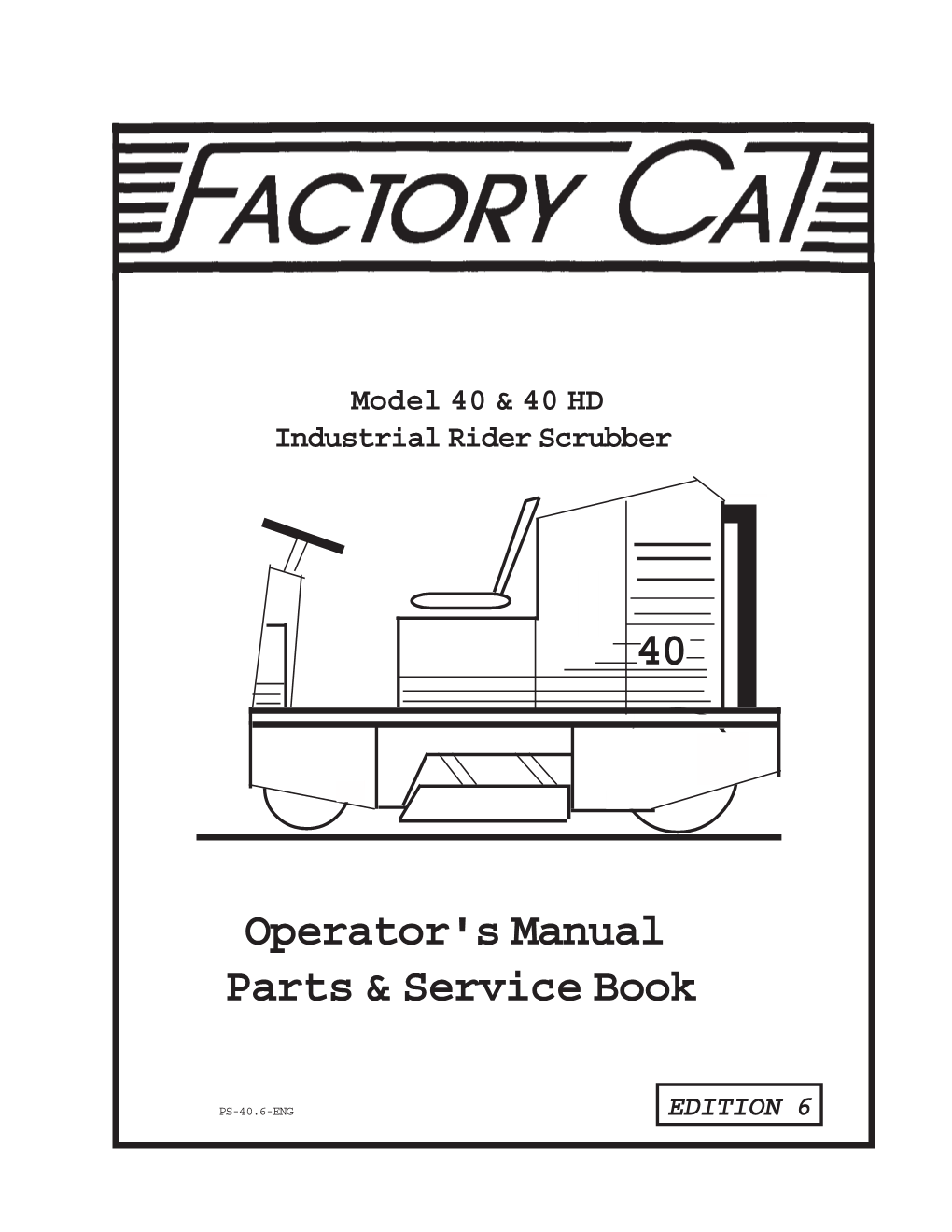 Factory Cat 40 Rider Scrubber Manual