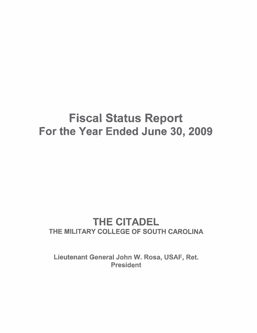 Fiscal Status Report for the Year Ended June 30,2009